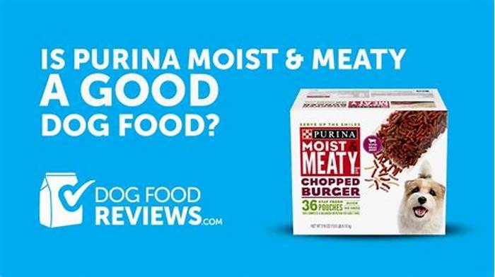 moist and meaty dog food reviews